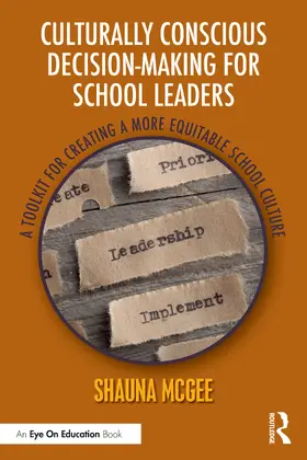 McGee |  Culturally Conscious Decision-Making for School Leaders | Buch |  Sack Fachmedien