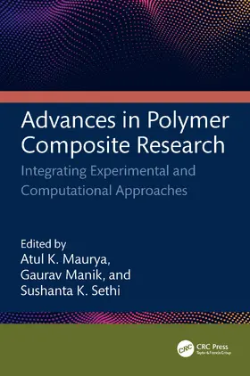 Kumar Maurya / Manik / Kumar Sethi |  Advances in Polymer Composite Research | Buch |  Sack Fachmedien