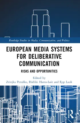 Perusko / Peruško |  European Media Systems for Deliberative Communication | Buch |  Sack Fachmedien