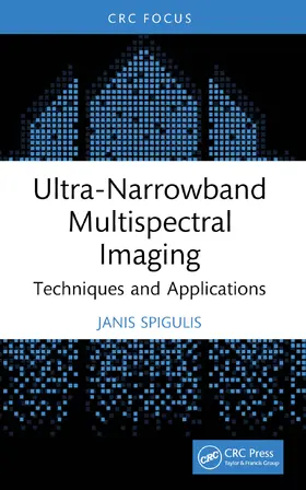Spigulis |  Ultra-Narrowband Multispectral Imaging | Buch |  Sack Fachmedien