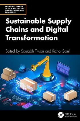 Tiwari / Goel |  Sustainable Supply Chains and Digital Transformation | Buch |  Sack Fachmedien
