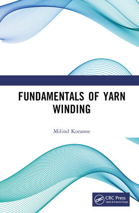 Koranne |  Fundamentals of Yarn Winding | Buch |  Sack Fachmedien