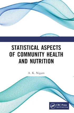 Nigam |  Statistical Aspects of Community Health and Nutrition | Buch |  Sack Fachmedien