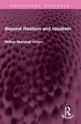 Urban | Beyond Realism and Idealism | Buch | 978-1-032-76079-7 | www.sack.de