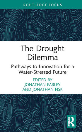 Morris / Farley / Fisk | The Drought Dilemma | Buch | 978-1-03-276137-4 | sack.de