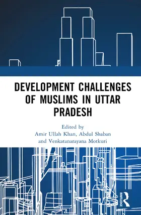 Khan / Shaban / Motkuri |  Development Challenges of Muslims in Uttar Pradesh | Buch |  Sack Fachmedien