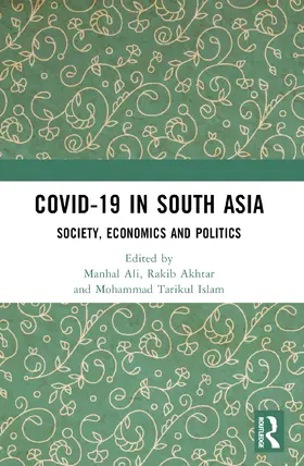 Ali / Akhtar / Islam |  COVID-19 in South Asia | Buch |  Sack Fachmedien