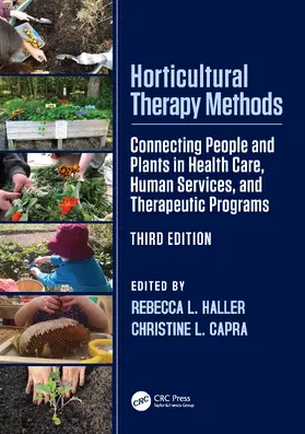 Haller / Capra |  Horticultural Therapy Methods | Buch |  Sack Fachmedien