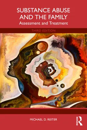 Reiter | Substance Abuse and the Family | Buch | 978-1-032-76226-5 | www.sack.de