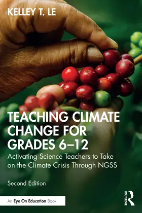 Lê | Teaching Climate Change for Grades 6-12 | Buch | 978-1-032-76250-0 | sack.de
