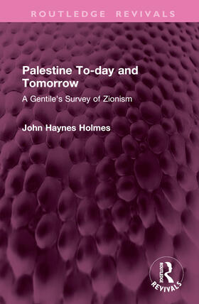 Holmes |  Palestine To-day and Tomorrow | Buch |  Sack Fachmedien
