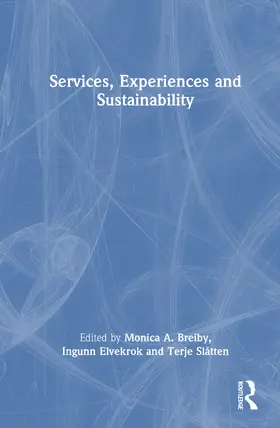 Elvekrok / Breiby / Slatten |  Services, Experiences and Sustainability | Buch |  Sack Fachmedien