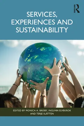 Breiby / Elvekrok / Slåtten |  Services, Experiences, and Sustainability | Buch |  Sack Fachmedien