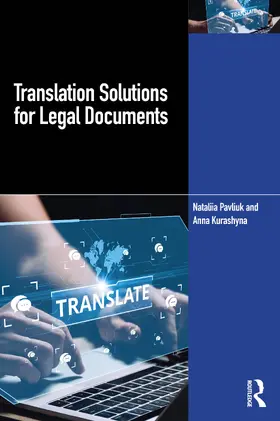 Pavliuk / Kurashyna |  Translation Solutions for Legal Documents | Buch |  Sack Fachmedien