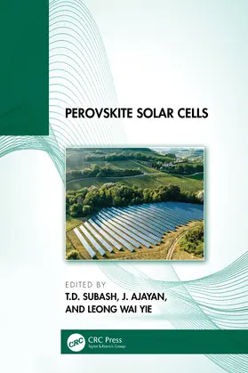 Subash / Ajayan / Yie |  Perovskite Solar Cells | Buch |  Sack Fachmedien