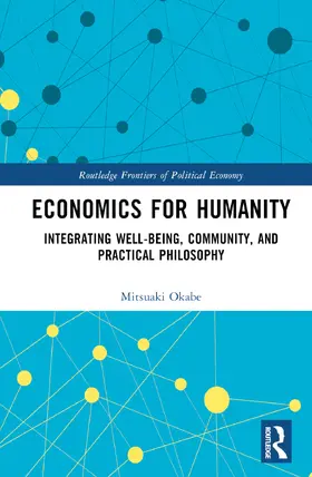 Okabe |  Economics for Humanity | Buch |  Sack Fachmedien