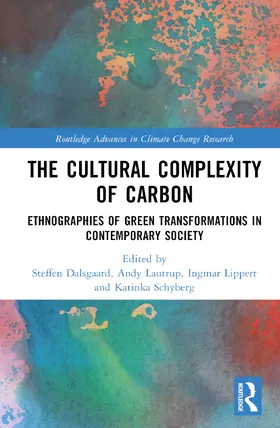 Dalsgaard / Lautrup / Schyberg |  The Cultural Complexity of Carbon | Buch |  Sack Fachmedien