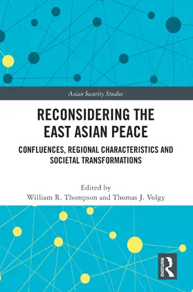 Thompson / Volgy |  Reconsidering the East Asian Peace | Buch |  Sack Fachmedien
