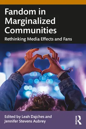 Dajches / Stevens Aubrey |  Fandom in Marginalized Communities | Buch |  Sack Fachmedien