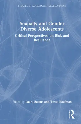 Baams / Kaufman |  Sexually and Gender Diverse Adolescents | Buch |  Sack Fachmedien