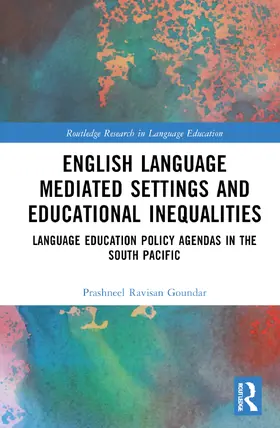 Goundar |  English Language-Mediated Settings and Educational Inequalities | Buch |  Sack Fachmedien