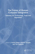 Katuk / Vergallo / Sugiharto |  The Future of Human-Computer Integration | Buch |  Sack Fachmedien