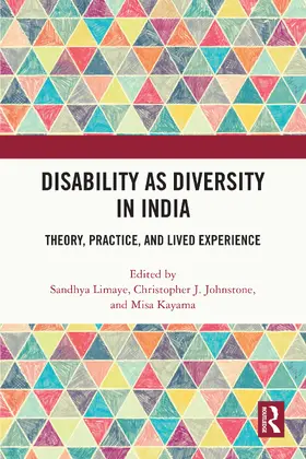 Johnstone / Limaye / Kayama |  Disability as Diversity in India | Buch |  Sack Fachmedien