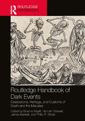 Wyatt / Stewart / Kennell |  Routledge Handbook of Dark Events | Buch |  Sack Fachmedien