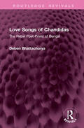 Bhattacharya |  Love Songs of Chandidas | Buch |  Sack Fachmedien