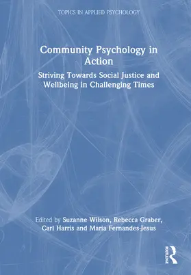 Wilson / Graber / Harris |  Community Psychology in Action | Buch |  Sack Fachmedien