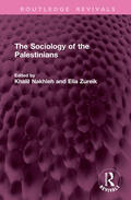 Zureik / Nakhleh |  The Sociology of the Palestinians | Buch |  Sack Fachmedien