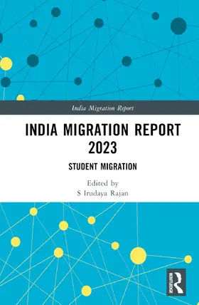 Rajan |  India Migration Report 2023 | Buch |  Sack Fachmedien