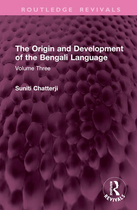 Chatterji | The Origin and Development of the Bengali Language | Buch | 978-1-03-277046-8 | sack.de