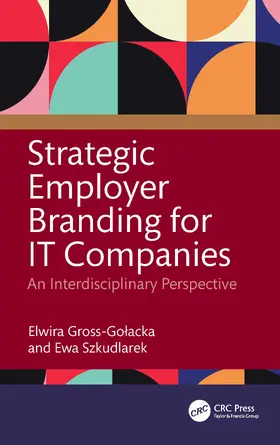 Gross-Go¿acka / Gross-Golacka / Szkudlarek |  Strategic Employer Branding for IT Companies | Buch |  Sack Fachmedien
