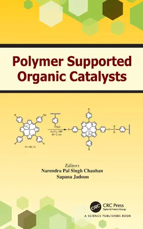 Chauhan / Jadoun |  Polymer Supported Organic Catalysts | Buch |  Sack Fachmedien