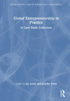 Azriel / Irwin |  Global Entrepreneurship in Practice | Buch |  Sack Fachmedien