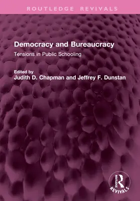 Chapman / Dunstan |  Democracy and Bureaucracy | Buch |  Sack Fachmedien