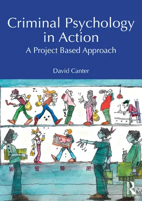 Canter |  Criminal Psychology in Action | Buch |  Sack Fachmedien