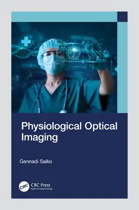 Saiko |  Physiological Optical Imaging | Buch |  Sack Fachmedien