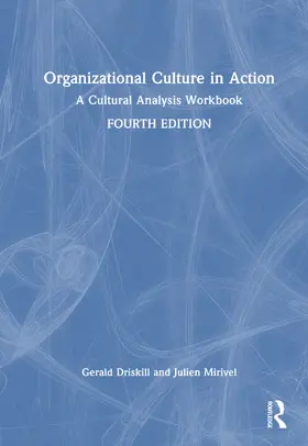 Driskill / Mirivel |  Organizational Culture in Action | Buch |  Sack Fachmedien