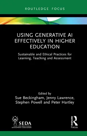 Lawrence / Beckingham / Hartley |  Using Generative AI Effectively in Higher Education | Buch |  Sack Fachmedien