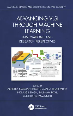 Tripathi / Padhy / Singh |  Advancing VLSI through Machine Learning | Buch |  Sack Fachmedien