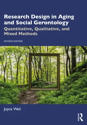 Weil |  Research Design in Aging and Social Gerontology | Buch |  Sack Fachmedien