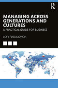 Radulovich |  Managing Across Generations and Cultures | Buch |  Sack Fachmedien