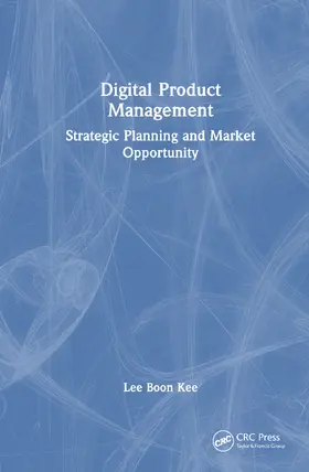 Lee |  Digital Product Management | Buch |  Sack Fachmedien