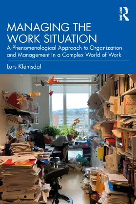 Klemsdal |  Managing the Work Situation | Buch |  Sack Fachmedien