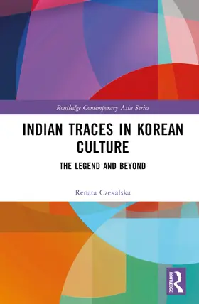 Czekalska |  Indian Traces in Korean Culture | Buch |  Sack Fachmedien