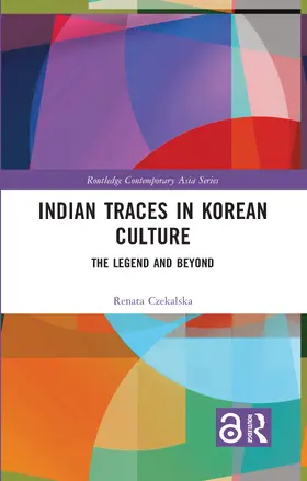 Czekalska | Indian Traces in Korean Culture | Buch | 978-1-032-77802-0 | www.sack.de