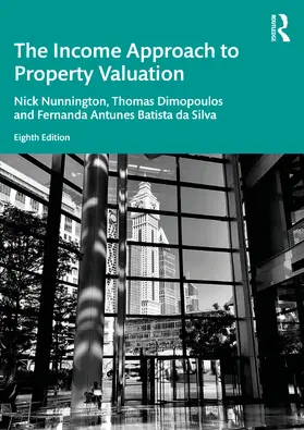 Batista da Silva / Nunnington / Dimopoulos |  The Income Approach to Property Valuation | Buch |  Sack Fachmedien
