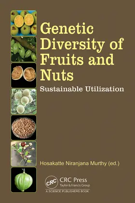 Murthy |  Genetic Diversity of Fruits and Nuts | Buch |  Sack Fachmedien